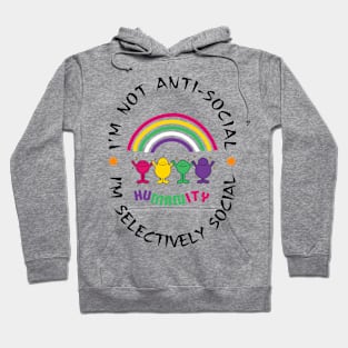 self-care, I'm not anti-social, I'm selectively social, gift for her, gift for him, gift for dad, Hoodie